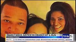 Family seeks justice in deadly hit and run