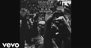 D'Angelo and The Vanguard - Sugah Daddy (Audio)