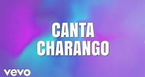 Mocedades, Fonseca - Canta Charango (LETRA)