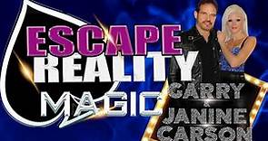 Escape Reality Magic Show - Las Vegas Magic Show Starring Garry & Janine Carson
