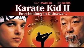 Karate Kid II - Entscheidung in Okinawa (USA 1986 "Karate Kid - Part 2") Trailer deutsch german VHS