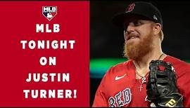 MLB Tonight on Justin Turner!