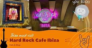 Hard Rock Cafe Ibiza