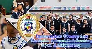 Immaculate Conception School "25 Years Uniting Hearts in South Chicago" 06/04/23