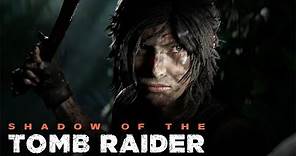 Shadow Of The Tomb Raider - Official Trailer