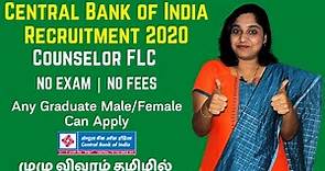 Central Bank of India Recruitment 2020 | Counselor FLC | Eligibility, How To Apply, Salary in Tamil