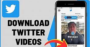 How To Download Twitter Videos To Gallery (2023)