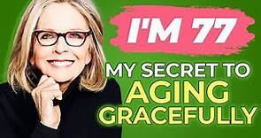 Diane Keaton (77) Reveals Her Six Secrets to Longevity Despite Struggles with Cancer and Bulimia