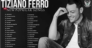 Tiziano Ferro Album Completo - Tiziano Ferro Live 2022 - Tiziano Ferro Greatest Hits 2022