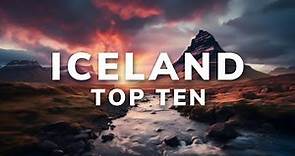 Top 10 Best Places To Visit in Iceland - Travel Guide