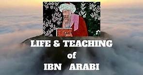 Ibn Arabi - Sufism & the Unity of Existence
