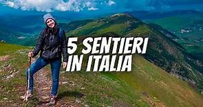 Top 5 SENTIERI e TREKKING da fare in ITALIA 🥾
