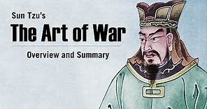 Sun Tzu's The Art of War | Overview & Summary