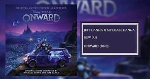 New Ian | Onward Soundtrack | Jeff Danna & Mychael Danna