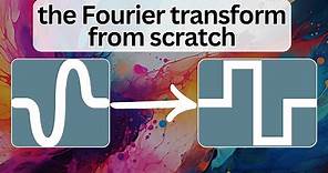 building the Fourier transform