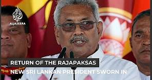 Gotabaya Rajapaksa sworn in as Sri Lanka's new president