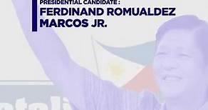 Presidential Candidate: Ferdinand Romualdez Marcos Jr.
