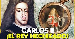¿POR QUÉ SE VOLVIÓ TAN FEO? LA TRISTE HISTORIA DEL REY CARLOS II, EL REY HECHIZADO
