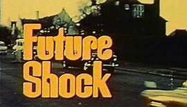 Future Shock Documentary (1972)