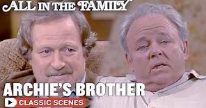 Archie's Alienated Brother (ft. Carroll O'Connor) | All In The Family