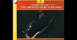 The Greatest Story Ever Told | Soundtrack Suite (Alfred Newman)