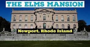 The Elms Mansion, Newport, Rhode Island Tour | Edward Julius Berwind | Exploring Newport Mansions