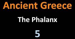 Ancient Greek History - The Phalanx - 05