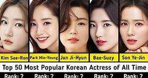 Top 50 Most Popular Korean Actress of All Time | Comparison |