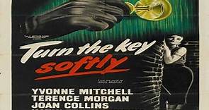 Turn the Key Softly (1953) Yvonne Mitchell, Terence Morgan, Joan Collins