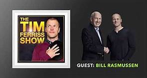 Bill Rasmussen Interview | The Tim Ferriss Show (Podcast)
