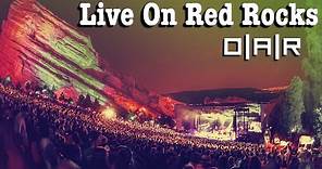 O.A.R. - Live On Red Rocks [Official] Full Concert