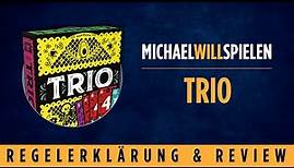 TRIO – Regelerklärung und Review – MICHAEL WILL SPIELEN