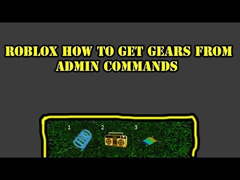 Roblox Gear Commands Zonealarm Results - best roblox admin commands to troll on admin house