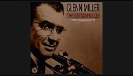 Glenn Miller - Pennsylvania 6-5000 (1940) [Digitally Remastered]