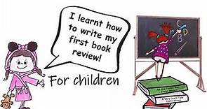 How to write a book review for kids #bookreview