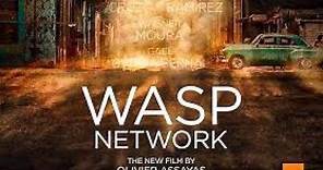 Wasp network Official trailer (HD) Movie (2020)