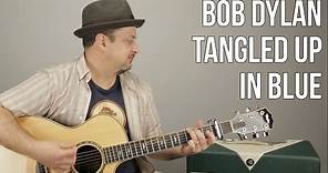 Bob Dylan - Tangled up in Blue - Easy Songs For Acoustic Guitar - Guitar Lesson
