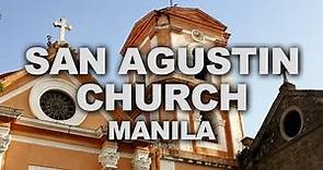 San Agustin Church of Manila
