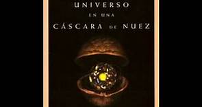 Documental del libro ¨El universo en una cascara de nuez¨