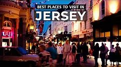 The Jersey Journey: 10 Must-Visit Destinations
