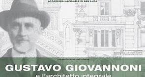 09.07.2020 Presentazione del volume "“Gustavo Giovannoni e l’architetto integrale”