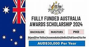 Australia Awards Scholarships 2024-2025 | Fully Funded | How to Apply Online