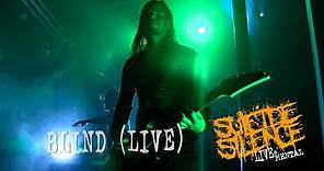 SUICIDE SILENCE - Blind (OFFICIAL LIVE VIDEO)