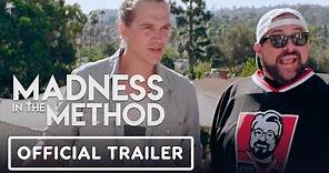 Madness in the Method - Exclusive Official Trailer (2019) Jason Mewes