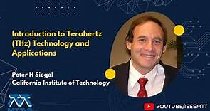 Introduction to Terahertz (THz) Technology and Applications (Part II)