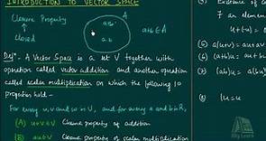 Introduction to Vector Spaces | Detailed Definition with Examples