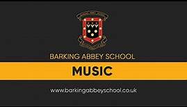 Music - Barking Abbey School