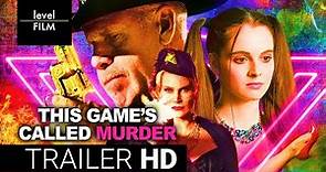 This Game's Called Murder | Official Trailer
