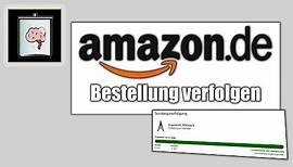 Amazon Bestellung verfolgen | So Gehts!