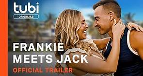 Frankie Meets Jack | Official Trailer | A Tubi Original